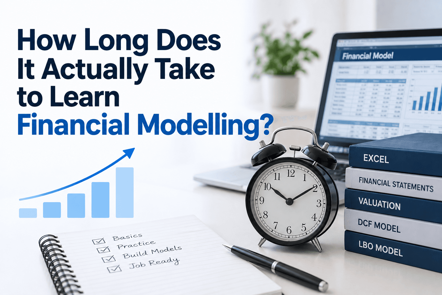 How Long Does It Actually Take to Learn Financial Modelling?