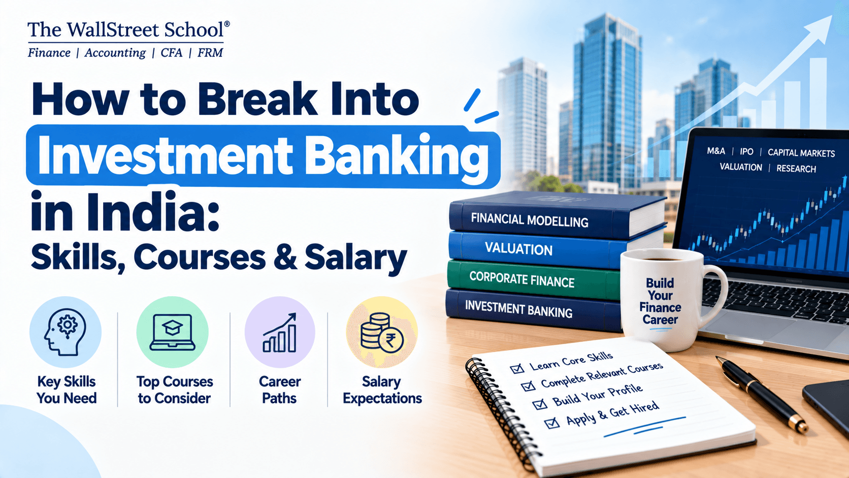 How to Get Into Investment Banking Course in India: Skills & Jobs