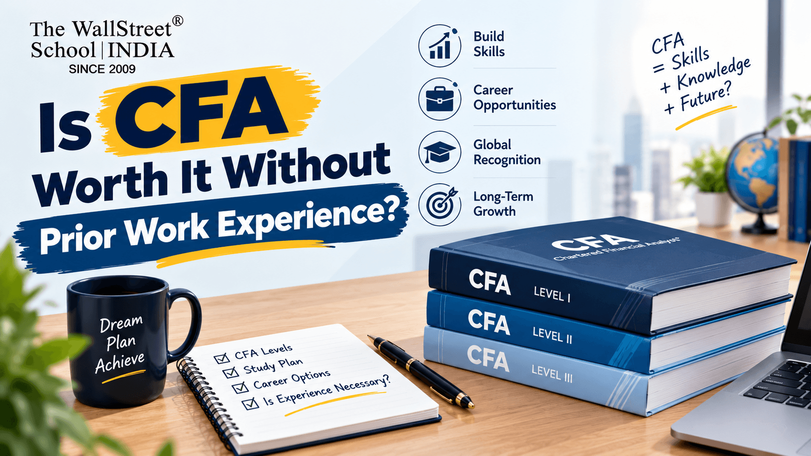 Is CFA Worth It Without Prior Work Experience?
